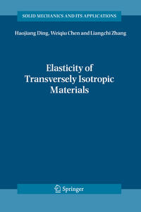 Elasticity of Transversely Isotropic Materials