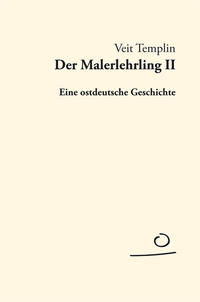 Der Malerlehrling Teil 2