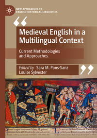 Medieval English in a Multilingual Context