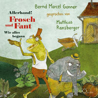 Allerhand! Frosch und Fant