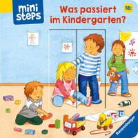 ministeps Was passiert im Kindergarten? - ab 18 Monate