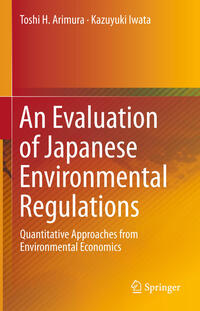 An Evaluation of Japanese Environmental Regulations