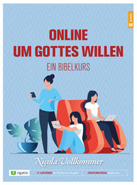 Online um Gottes willen