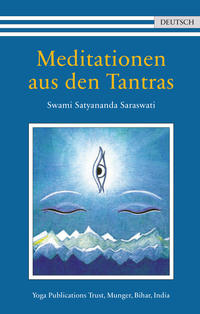 Meditationen aus den Tantras