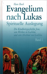 Evangelium nach Lukas Band 1