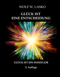 EXZESSION - GLÜCK IST EINE ENTSCHEIDUNG