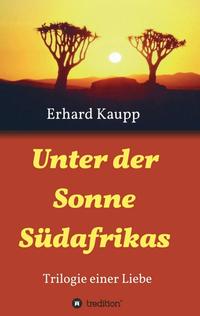 Unter der Sonne Südafrikas