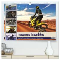 Frauen und Traumbikes (hochwertiger Premium Wandkalender 2025 DIN A2 quer), Kunstdruck in Hochglanz