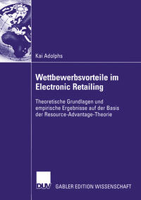 Wettbewerbsvorteile im Electronic Retailing