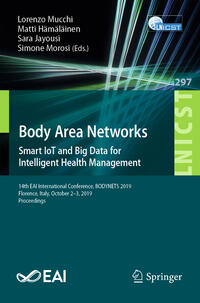 Body Area Networks: Smart IoT and Big Data for Intelligent Health Management