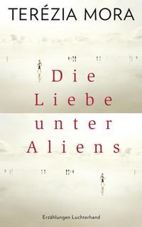 Die Liebe unter Aliens