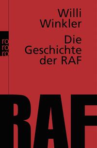 Die Geschichte der RAF