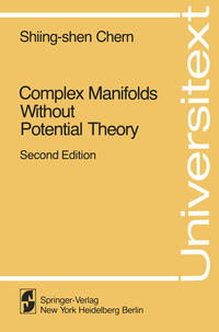 Complex Manifolds without Potential Theory