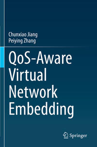 QoS-Aware Virtual Network Embedding