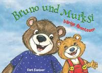 Bruno und Murksi