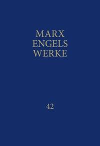 MEW / Marx-Engels-Werke Band 42