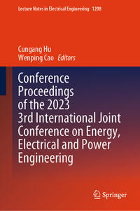 Conference Proceedings of the 2023 3rd International Joint Conference on Energy, Electrical and Power Engineering