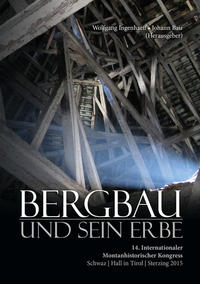 Bergbau und sein Erbe