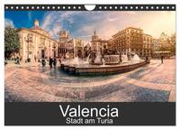 Valencia - Stadt am Turia (Wandkalender 2025 DIN A4 quer), CALVENDO Monatskalender