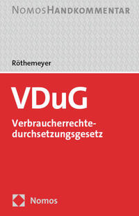 VDuG – Verbraucherrechtedurchsetzungsgesetz