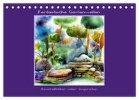 Fantastische Gartenwelten - Aquarellbilder voller Inspiration (Tischkalender 2025 DIN A5 quer), CALVENDO Monatskalender