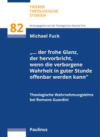 "… der frohe Glanz, der hervorbricht, wenn die verborgene Wahrheit in guter Stunde offenbar werden kann"