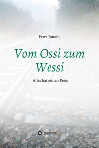 Vom Ossi zum Wessi