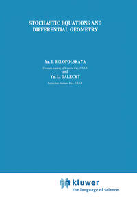 Stochastic Equations and Differential Geometry