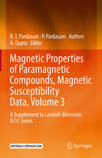 Magnetic Properties of Paramagnetic Compounds, Magnetic Susceptibility Data, Volume 3