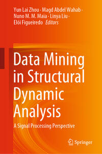 Data Mining in Structural Dynamic Analysis