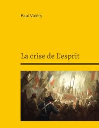 La crise de L'esprit