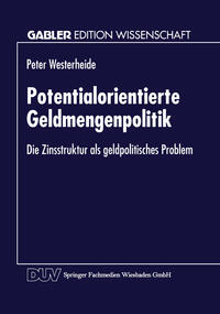 Potentialorientierte Geldmengenpolitik