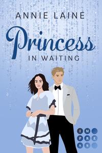 Princess in Waiting (Royally in Love 3)