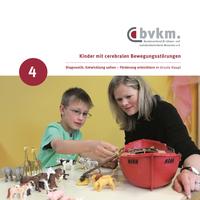 Kinder mit cerebralen Bewegungsstörungen IV.