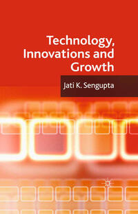 Technology, Innovations and Growth