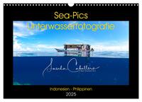 Sea-Pics Unterwasserfotografie (Wandkalender 2025 DIN A3 quer), CALVENDO Monatskalender