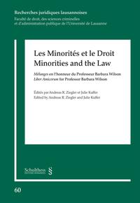 Les minorités et le Droit / Minorities and the Law