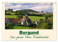 Burgund - Das grüne Herz Frankreichs (Tischkalender 2025 DIN A5 quer), CALVENDO Monatskalender