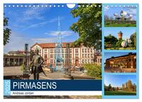 Pirmasens (Wandkalender 2025 DIN A4 quer), CALVENDO Monatskalender