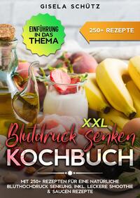 XXL Blutdruck senken Kochbuch