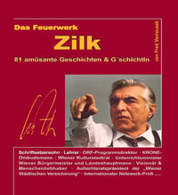 DAS FEUERWERK ZILK