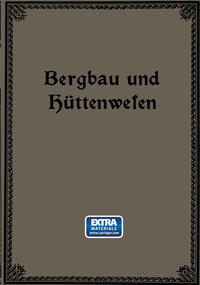 Bergbau und Hüttenwesen