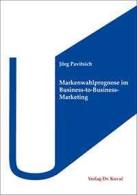 Markenwahlprognose im Business-to-Business-Marketing