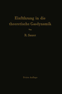 Einführung in die theoretische Gasdynamik