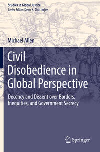 Civil Disobedience in Global Perspective