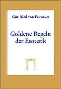 Goldene Regeln der Esoterik