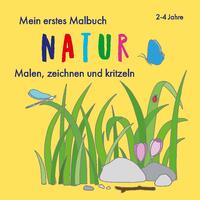 Mein erstes Malbuch Natur