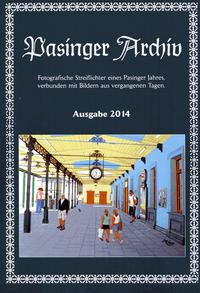 Pasinger Archiv Ausgabe 2014