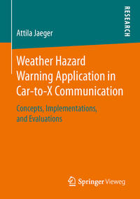 Weather Hazard Warning Application in Car-to-X Communication