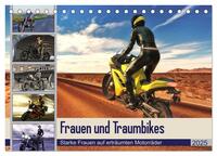 Frauen und Traumbikes (Tischkalender 2025 DIN A5 quer), CALVENDO Monatskalender